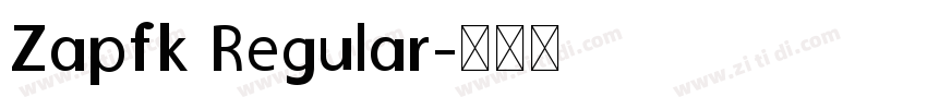 Zapfk Regular字体转换